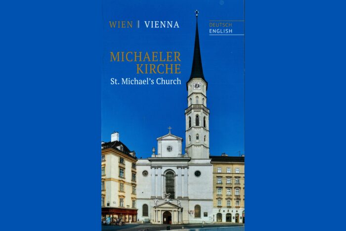 Michaelerkirche Wien. St. Michael's Church Vienna. Kirchenführer 2024, The Best Kunstverlag, Gustav Bergmeier